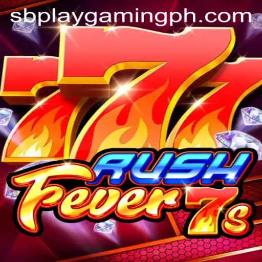 RushFever7s: The Electrifying Gaming Experience of SB PLAY GAMING